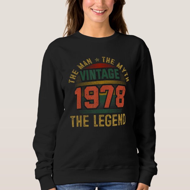 Sudadera Man Myth Legend 1978 45th Birthday Gift 45 Years O (Anverso)
