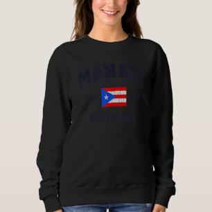 Sudadera Manatí Puerto Rico Vintage Boricua Bandera Atlétic