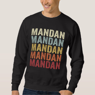 Sudadera Mandan Dakota del Norte Mandan ND Retro Texto Anti