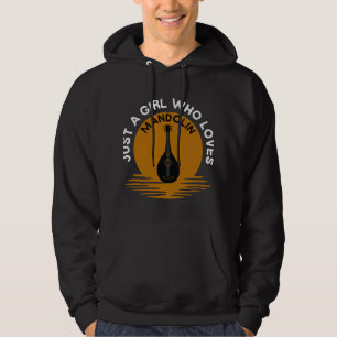 Sudadera Mandolin Lover Player solo es un chica al que le e