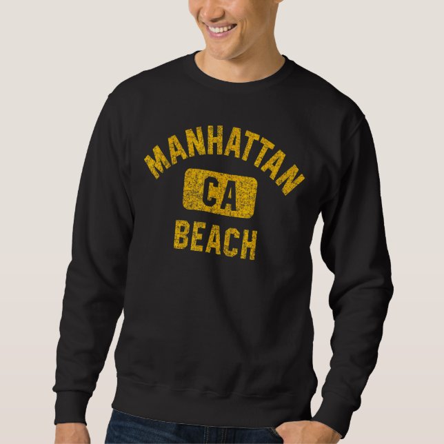 Sudadera Manhattan Beach Ca California Gym Style A (Anverso)