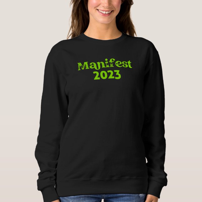 Sudadera Manifest 2023 - Goals and Dreams (Anverso)