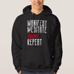 Sudadera Manifiesto medita amor repetición de mentalidad y