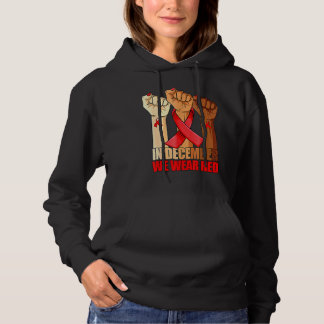 Sudadera Mano En Diciembre Nosotros Usamos Rojo Conciencia