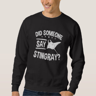 Sudadera Mantarrayas ¿Alguien dijo raya?
