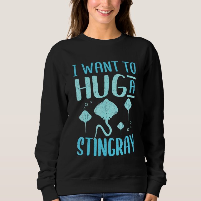 Sudadera Mantarrayas Quiero Abrazar Una Raya (Anverso)