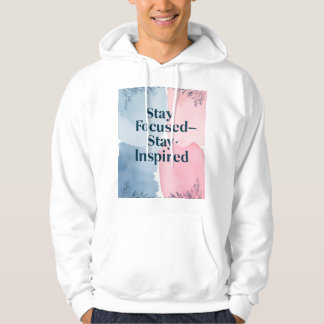 Sudadera Mantén el Enfoque Mantén la Inspiración 2