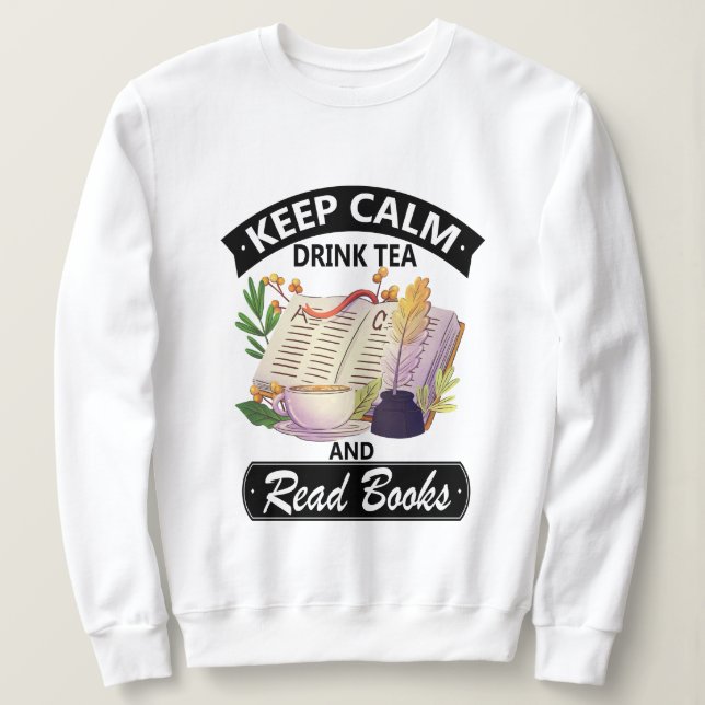 Sudadera Mantén El Té Tranquilo Y Lee Los Libros (Anverso del diseño)