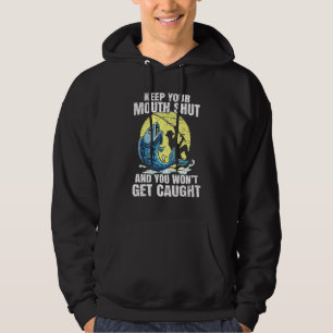 Sudadera Mantén La Boca Cerrada Y Te Atraparán Fishi