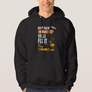 Sudadera Mantén La Calle Y Deja Que Valle Arregle Handyman