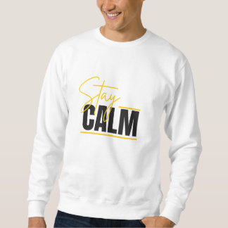 Sudadera Mantén la calma