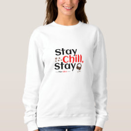 Sudadera Mantén la calma. Mantén la pawsitividad.