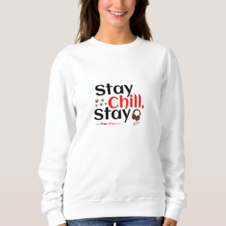 Sudadera Mantén la calma. Mantén la pawsitividad.