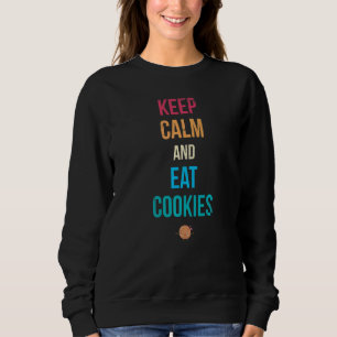 Sudadera Mantén la calma y come galletas para fanáticos de