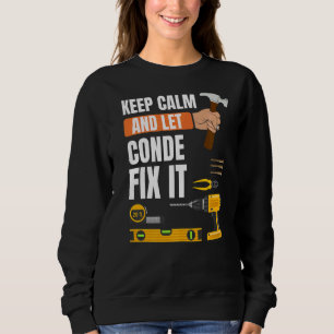 Sudadera Mantén La Calma Y Deja Que Conde Arregle Handyman