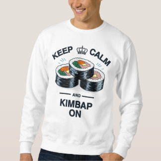 Sudadera Mantén La Calma Y Kimbap En Marcha