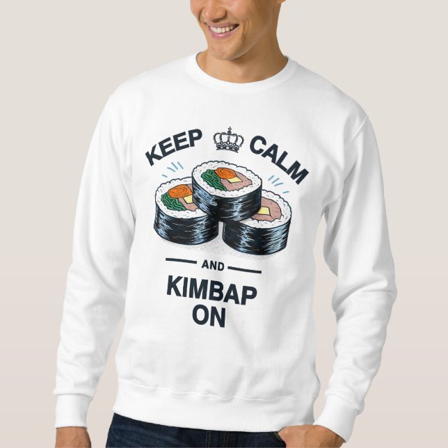 Sudadera Mantén La Calma Y Kimbap En Marcha (Anverso)