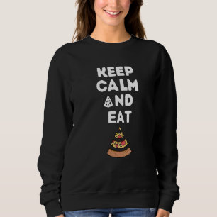 Sudadera Mantén La Tranquilidad Y Comed Pizza Comida Comput
