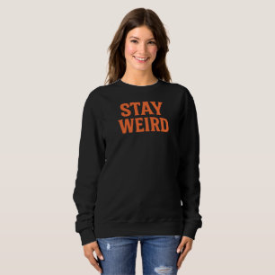 Sudadera Mantén Raro Ropa Callejera Retro