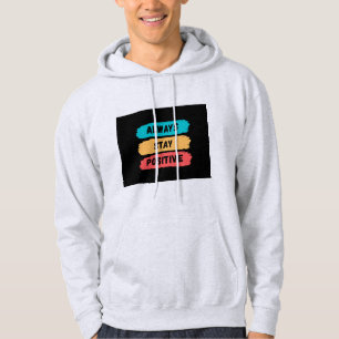 Sudadera Mantén siempre una actitud positiva 