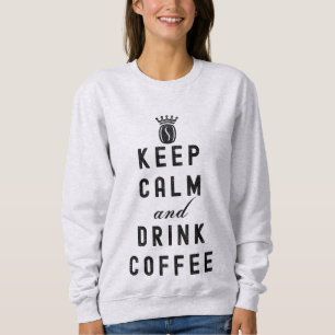 SUDADERA MANTENER CALMA Y BEBER CAFÉ - AMANTE DEL CAFÉ
