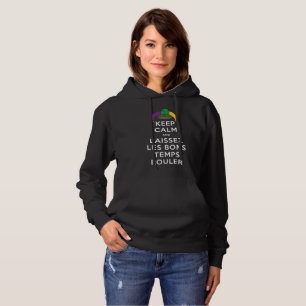 SUDADERA MANTENER CALMA Y LAISSEZ LES BONS TEMPS ROULER