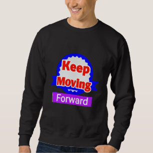 Sudadera Mantener el avance motivacional