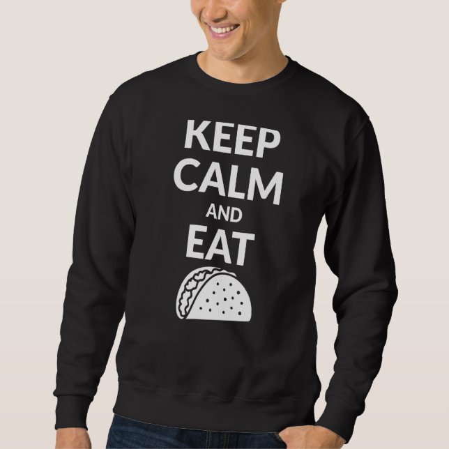 Sudadera Mantener La Calle Y Comer Tacos (Anverso)