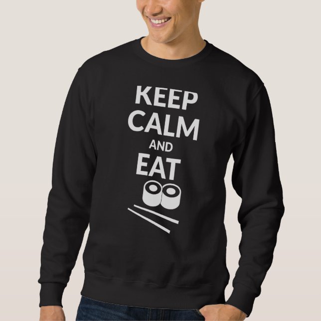 Sudadera Mantener La Calma Y Comer El Sushi 1 (Anverso)