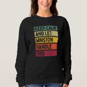 Sudadera Mantener La Calma Y Dejar Que Winston Maneje Esta 