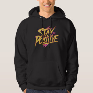Sudadera Mantener positivo