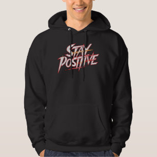 Sudadera Mantener positivo