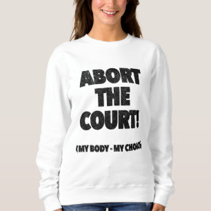 Sudadera Mantener seguro el aborto y los derechos legales d
