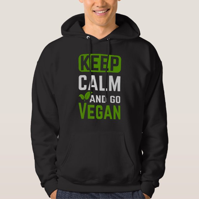 Sudadera Mantenga la calma y vaya a Vegan (Anverso)