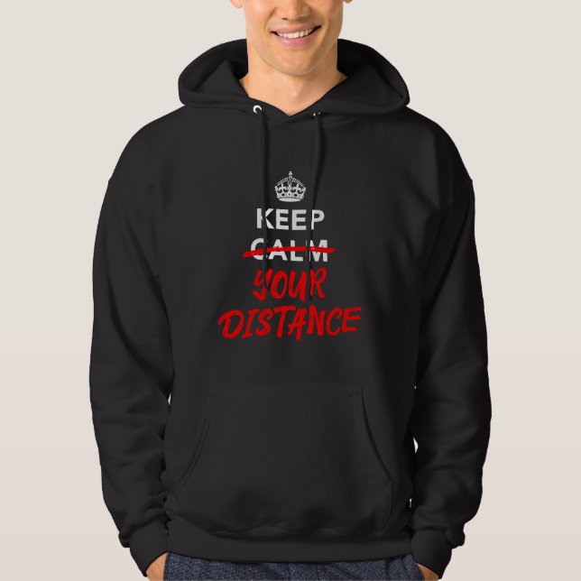 Sudadera Mantenga la Distancia (Anverso)
