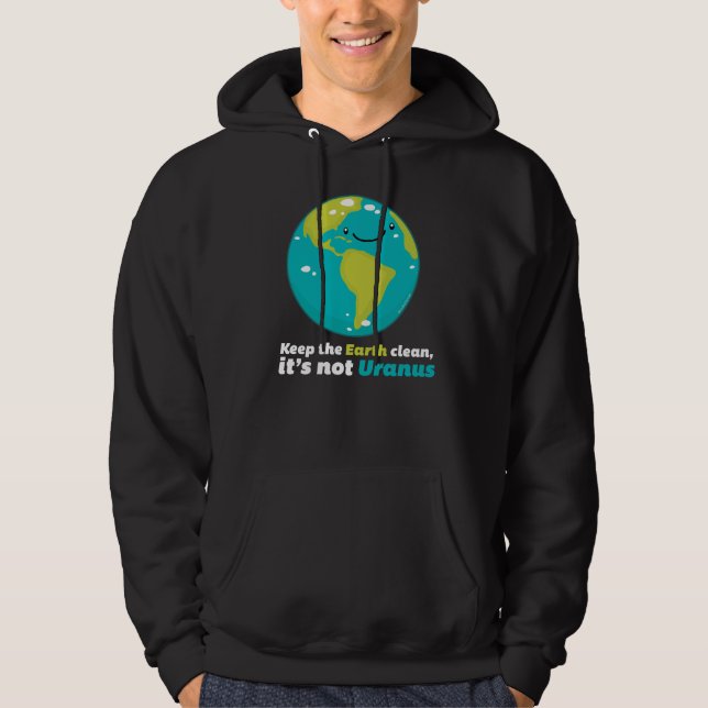 Sudadera Mantenga la tierra limpia (Anverso)