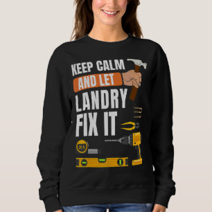 Sudadera Mantengan La Calle Y Dejen Que Landry Lo Arregle A