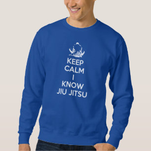Sudadera Mantengan la calma - Conozco a Jiu Jitsu