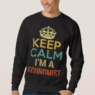Sudadera Mantengan la calma Soy Economista