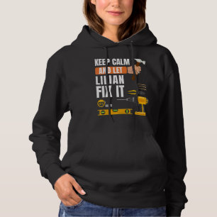 Sudadera Mantengan La Calma Y Dejen Que Lilian La Arregle H