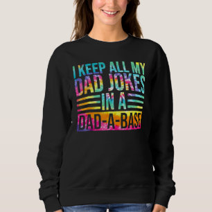Sudadera Mantengo A Todos Mis Chistes De Papá En Un Papá.