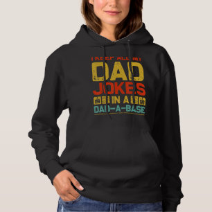 Sudadera Mantengo a todos mis Chistes de papá en un sarcást
