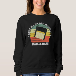 Sudadera Mantengo A Todos Mis Chistes De Papá En Una Base 7