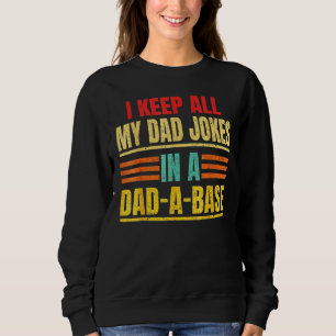Sudadera Mantengo Todos Los Chistes De Mi Papá En Un Papá C