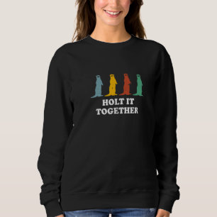 Sudadera Mantenlo Unido Nutria Frases Nutria Marina Citas