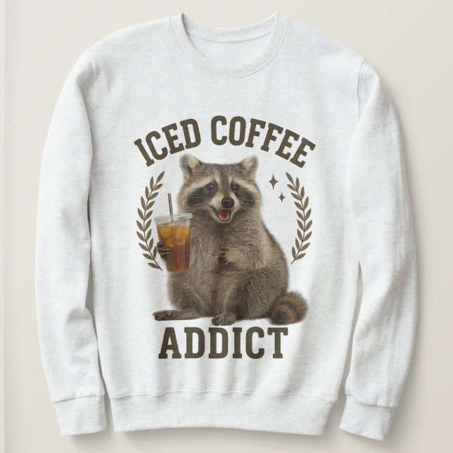 Sudadera Mapache adicto al café con hielo amante de la cafe (Anverso del diseño)
