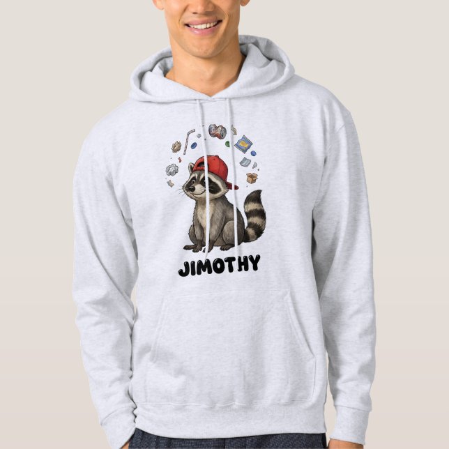 Sudadera Mapache Basura Divertido Jimothy (Anverso)