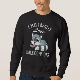 Sudadera Mapache de la basura, simplemente amo a los mapach