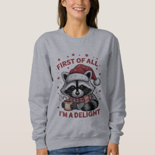 Sudadera Mapache Divertido Ante Todo Soy Un Delight Navidad