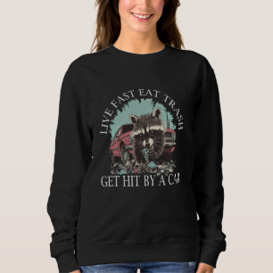 Sudadera Mapache Divertido - Vive Rápido Come Basura Es Atr